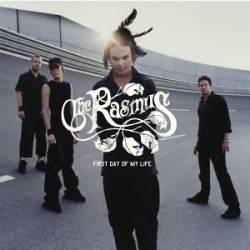 The Rasmus : First Day of My Life